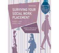 Karen Jones Robert Lomax Surviving your Social Work Placement (Tascabile)