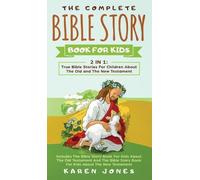 Karen Jones The Complete Bible Story Book For Kids (Copertina rigida)