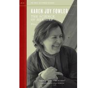 Karen Joy Fowler The Science of Herself (Tascabile)
