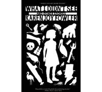 Karen Joy Fowler What I Didn't See (Tascabile)