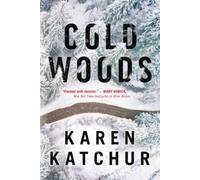 Karen Katchur Cold Woods (Tascabile) Northampton County