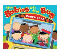 Karen Katz Babies on the Bus (Copertina rigida)