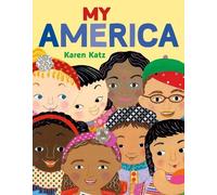 Karen Katz My America (Copertina rigida)
