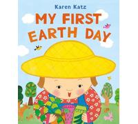 Karen Katz My First Earth Day (Copertina rigida)