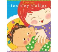 Karen Katz Ten Tiny Tickles (Libro di cartone) Classic Board Books