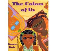 Karen Katz The Colors of Us (Tascabile)
