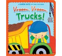Karen Katz Vroom, Vroom, Trucks (Libro di cartone)