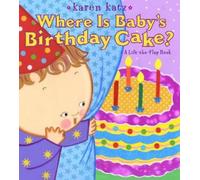 Karen Katz Where Is Baby's Birthday Cake? (Libro di cartone)