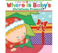 Karen Katz Where Is Baby's Christmas Present? (Libro di cartone)