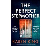 Karen King The Perfect Stepmother (Tascabile)