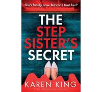 Karen King The Stepsister's Secret (Tascabile)