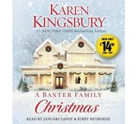 Karen Kingsbury A Baxter Family Christmas (CD)