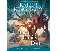 Karen Kingsbury Best Family Ever (CD) Baxter Family Children Story