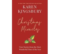 Karen Kingsbury Christmas Miracles (Copertina rigida)