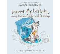 Karen Kingsbury Forever My Little Boy (Copertina rigida)