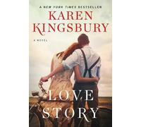Karen Kingsbury Love Story (Tascabile)