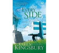 Karen Kingsbury On Every Side (Tascabile)