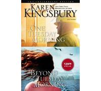 Karen Kingsbury One Tuesday Morning / Beyond Tuesday Morning Compila (Tascabile)