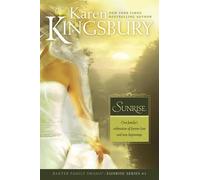 Karen Kingsbury Sunrise (Tascabile) Baxter Family DramaSunrise