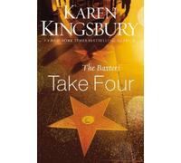 Karen Kingsbury The Baxters Take Four (Tascabile) Baxters-Above the Line