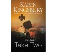 Karen Kingsbury The Baxters Take Two (Tascabile) Baxters-Above the Line
