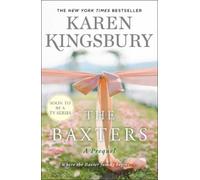 Karen Kingsbury The Baxters (Tascabile)