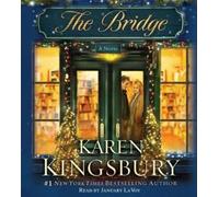 Karen Kingsbury The Bridge (CD)
