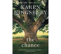 Karen Kingsbury The Chance (Tascabile)