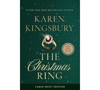 Karen Kingsbury The Christmas Ring (Tascabile)