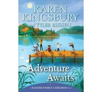 Karen Kingsbury Tyler Russell Adventure Awaits (Copertina rigida)