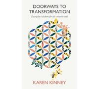 Karen Kinney Doorways to Transformation (Tascabile)