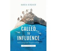Karen Kircher Called to Influence Group Training Series (Tascabile)