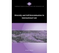 Karen Knop Diversity and Self-Determination in International Law (Tascabile)