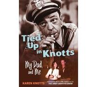 Karen Knotts Tied Up in Knotts (Tascabile)