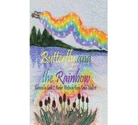Karen Koebel-Medlicott Butterfly and the Rainbow (Copertina rigida)