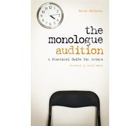 Karen Kohlhaas The Monologue Audition (Tascabile)