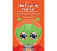 Karen L Cumming The Wealthy Martian (Tascabile)