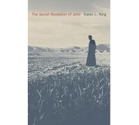 Karen L. King The Secret Revelation of John (Tascabile)