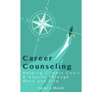 Karen L Marsh Career Counseling (Tascabile)