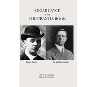 Karen L Pressler John M Bunker Edgar Cayce and The Urantia Book (Tascabile)