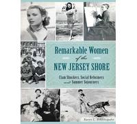 Karen L. Schnitzspahn Remarkable Women of the New Jersey Shore (Tascabile)