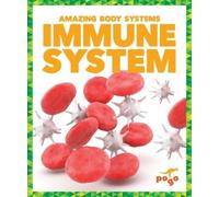 Karen Latchana Kenney Immune System (Copertina rigida) Amazing Body Systems