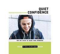 Karen Latchana Kenney Quiet Confidence (Copertina rigida) Shy Guides