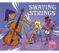 Karen Latchana Kenney Swaying Strings (Copertina rigida) Physics of Music