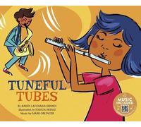Karen Latchana Kenney Tuneful Tubes (Copertina rigida) Physics of Music