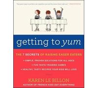 Karen Le Billon Getting to Yum (Tascabile)