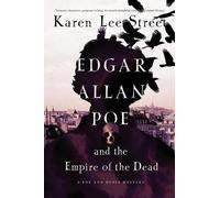 Karen Lee Street Edgar Allan Poe and the Empire of the Dead (Copertina rigida)