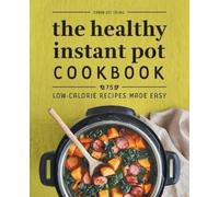 Karen Lee Young The Healthy Instant Pot Cookbook (Tascabile)