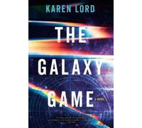 Karen Lord The Galaxy Game (Tascabile)