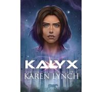 Karen Lynch Kalyx (Tascabile) Relentless